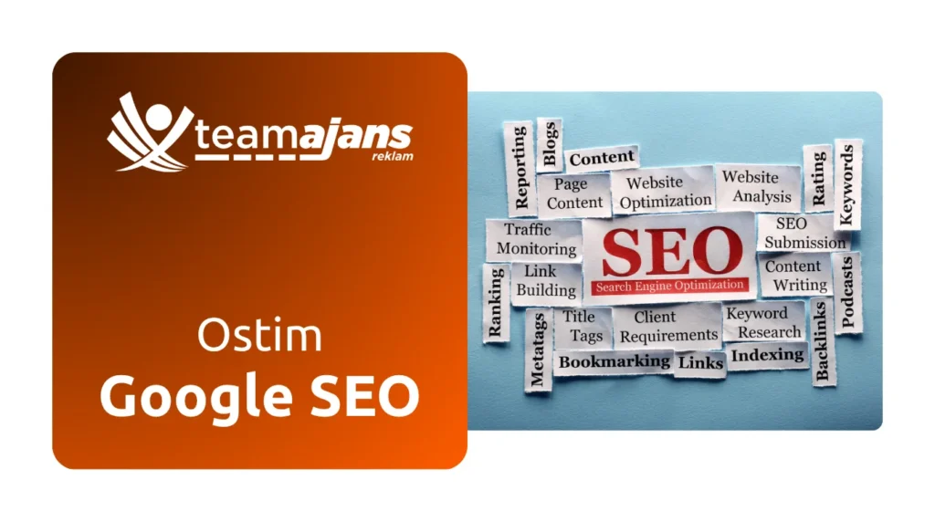 Ostim Google SEO